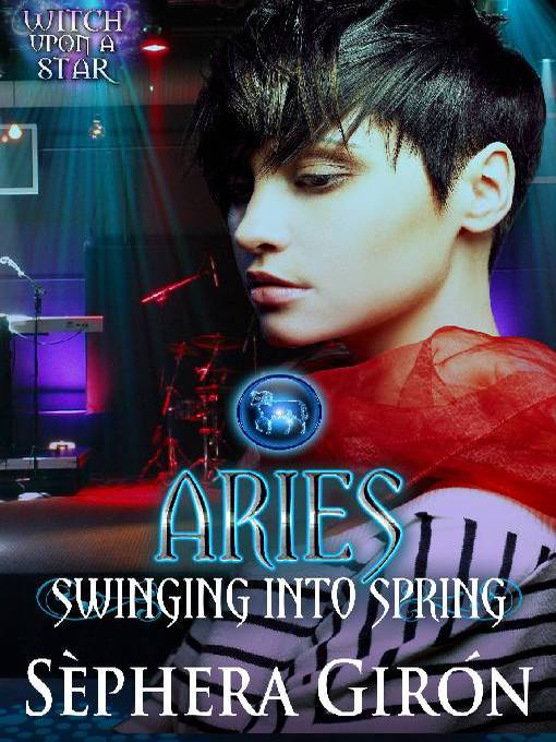 Title details for Aries: Swinging into Spring by Sephera Giron - Available